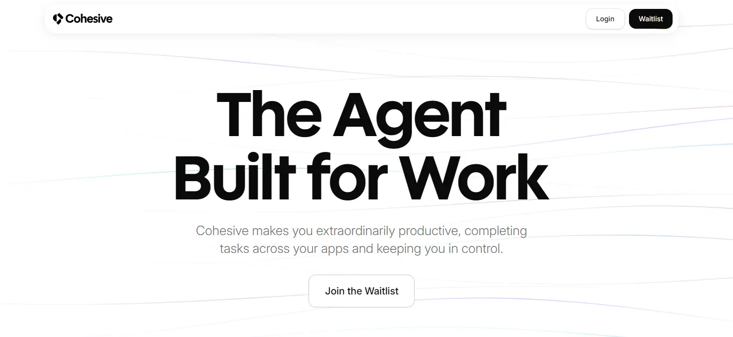 choesive ai - the agent build for work